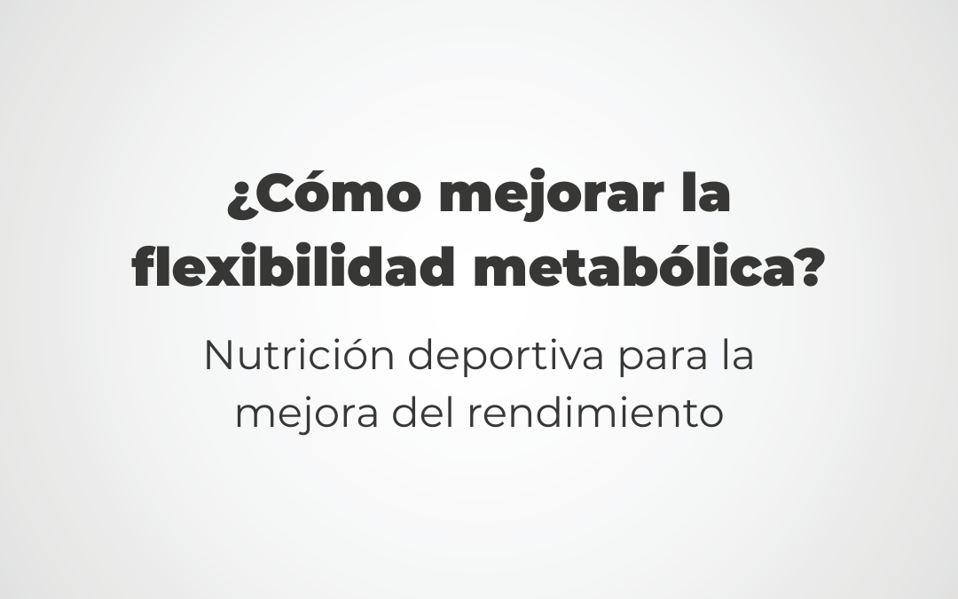 La flexibilidad metabólica no se mejora comiendo más aguacates